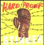 Stinger - Hard Proof