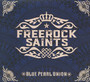 Blue Pearl Union - Freerock Saints