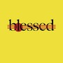 Blessed - Blessed