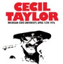 Michigan State University - Cecil Taylor