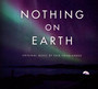 Nothing On Earth - Erik Friedlander