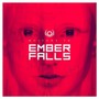 Welcome To Ember Falls - Ember Falls