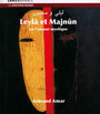 Leyla & Majnun Ou L'amour - Armand Amar