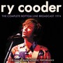 The Complete Bottom Line Broadcast 1974 - Ry Cooder