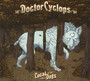 Local Dogs - Doctor Cyclops
