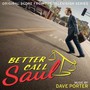 Better Call Saul  OST - Dave Porter