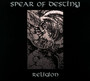 Religion - Spear Of Destiny