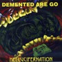 Hellucifernation - Demented Are Go