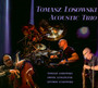 Tomasz osowski Acoustic - Tomasz osowski Acoustic Trio 