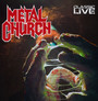 Classic Live - Metal Church