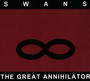 Great Annihilator - Swans