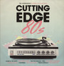 Cutting Edge 80'S - The Alternative Sound Of A Decade