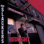 Redlight - The Slackers