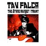 Drone Ranger/ Tram - Tav Falco