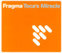 Tocas Moracle - Fragma