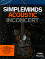 Acoustic In Concert - Simple Minds