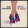 Devil Is Back - Mike Andersen