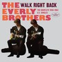 Walk Right Complete 1956-1962 U.S. Singles - The Everly Brothers 