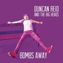 Bombs Away - Duncan Reid & The Big Heads