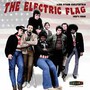 Electric Flag Live! - The Electric Flag 