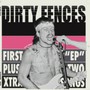First EP Plus - Dirty Fences