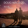 Break The Chain - Doug Macleod