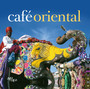 Cafe - Oriental - V/A