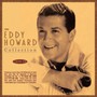 The Eddy Howard Collection 1939-55 - Eddy Howard