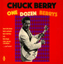 One Dozen Berrys/ Berry Is On Top - Chuck Berry