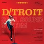 Soul Sound System - D / Troit