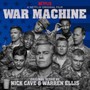 War Machine - Nick Cave / Warren Ellis