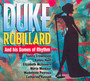 Duke Robillard & His Dames Of Rhythm - Duke Robillard