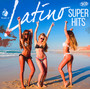 Latino Super Hits - V/A