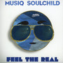 Feel The Real - Musiq Soulchild