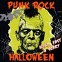 Punk Rock Halloween - Loud Fast & Scary - V/A