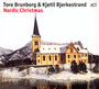 Nordic Christmas - Tore Brunborg  & Kjetil Bjerkestrand