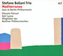 Jazz At Berlin Philharmonic VIII / Medit - Stefano  Bollani Trio V. Peirani, Mem