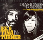 Diamonds Are Forever - Ike Turner  & Tina