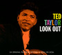 Look Out - Ted Taylor
