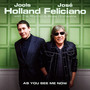 As You See Me Now - Jools Holland  & Jose Feliciano