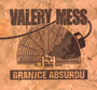 Granice Absurdu - Valery Mess