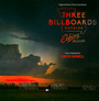 Three Billboards Outsides Ebbing Missouri  OST - Carter Burwell