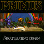 Desaturating Seven - Primus