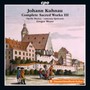 Complete Sacred Works 3 - J. Kuhnau