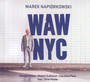 Waw-NYC - Marek Napirkowski