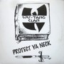 Method Man/Protect Ya Neck - Wu-Tang Clan
