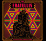 In Your Own Sweet Time - Fratellis
