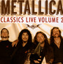 Classics Live 2 - Metallica