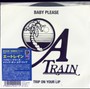 Baby Please/Trip On Your Lip - Train