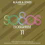 So80s (So Eighties)11 - Blank & Jones Presents   